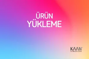 Urun Yukleme